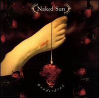 Naked Sun - Wonderdrug lyrics