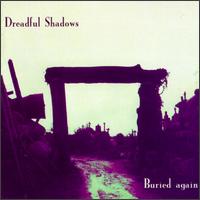 Dreadful Shadows - Buried Again lyrics