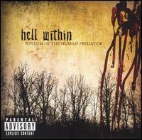 Hell Within - Asylum of the Human Predator lyrics