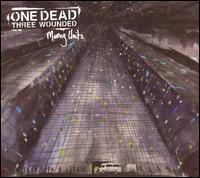 One Dead Three Wounded - Moving Units lyrics