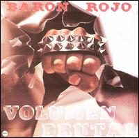 Baron Rojo - Volumen Brutal lyrics