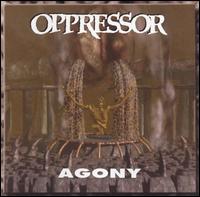 Oppressor - Agony lyrics