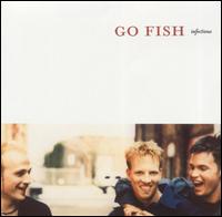 Go Fish - Infectious lyrics
