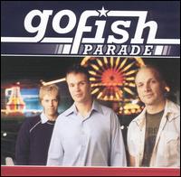Go Fish - Parade lyrics