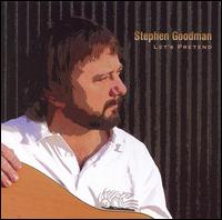 Stephen Goodman - Let's Pretend lyrics
