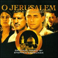Stephen Endelman - O Jerusalem [Original Soundtrack] lyrics