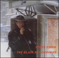 Steve Cohn - The Blair Recordings lyrics