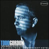 Todd Gordon - Ballads from the Midnight Hotel lyrics