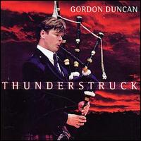 Gordon Duncan - Thunderstruck lyrics