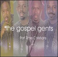 Gospel Gents of Atlanta - Part Time Christians lyrics