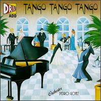 Pedro Gonez - Tango Tango Tango lyrics