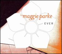 Maggie Parke - Ever lyrics