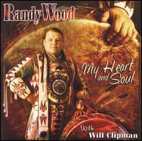 Randy Wood - My Heart and Soul lyrics
