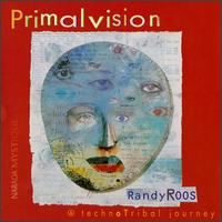 Randy Roos - Primalvision lyrics