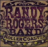 Randy Rogers - Rollercoaster lyrics
