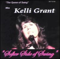 Kelli Grant - Softer Side of Swing lyrics