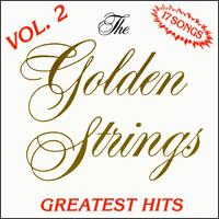 Golden Strings - Greatest Hits, Vol. 2 lyrics