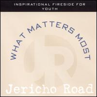 Jericho Road - What Matters Most lyrics