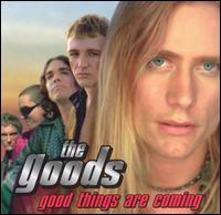 Goods - Good Things Are Coming lyrics