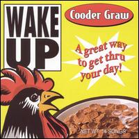 Cooder Graw - Wake Up lyrics