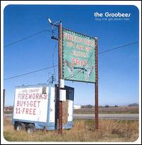 The Groobees - Buy One Get Eleven Free lyrics