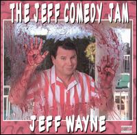 Jeff Wayne - The Jeff Comedy Jam [live] lyrics