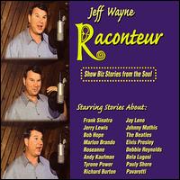 Jeff Wayne - Raconteur: Show Biz lyrics
