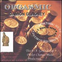 Damion Gladney - Orgasmic lyrics