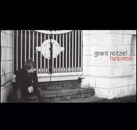 Grant Reitzel - Helpless lyrics