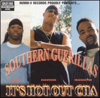 Southern Guerillas - It's Hot out Cha lyrics