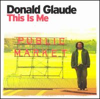 Donald Glaude - This Is Me lyrics