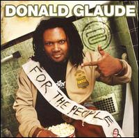 Donald Glaude - For the People: Live at Ruby Skye lyrics