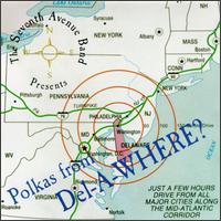 The Seventh Avenue Band - Polkas from del-A-Where? lyrics