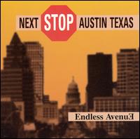 Endless Avenue - Next Stop Austin lyrics