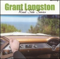Grant Langston - Road Side Service lyrics