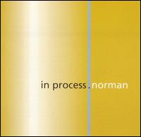 Norman Gott - In Process lyrics