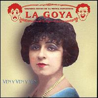 La Goya - Ven Ven y Ven lyrics