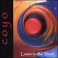 Coyo - Listen to the Wind lyrics