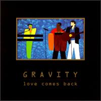 Gravity Crush - Love Comes Back lyrics