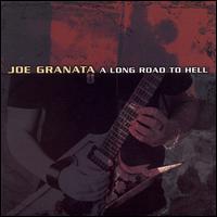 Joe Granata - A Long Road to Hell lyrics