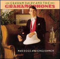 Graham Dalby - Mad Dogs and Englishmen lyrics