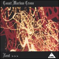 Count Markus Cross - Next lyrics