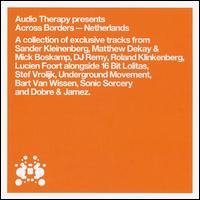 Audio Therapy - Across Borders: Netherlands lyrics