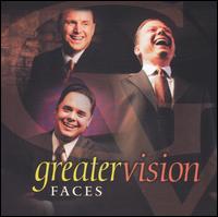 Greater Vision - Faces lyrics