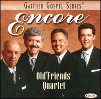 Old Friends Quartet - Encore lyrics
