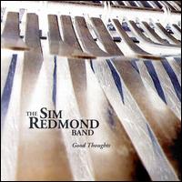 Sim Redmond Band - Good Thoughts lyrics
