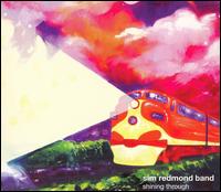 Sim Redmond Band - Shining Through lyrics