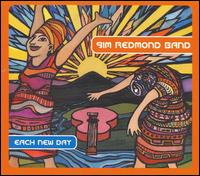 Sim Redmond Band - Each New Day lyrics
