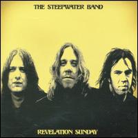 The Steepwater Band - Revelation Sunday lyrics