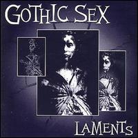 Gothic Sex - Laments lyrics